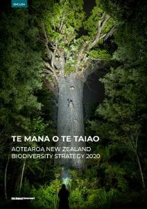 Cover of the report Te Mana o te Taiao - Aotearoa new Zealand Biodiversity Strategy 2020.