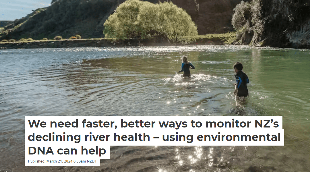 Mike Bunce on NZ’s river health and environmental DNA